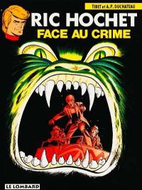 Ric Hochet. Vol. 38. Face au crime