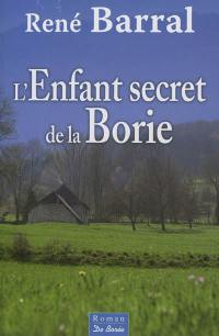 L'enfant secret de la Borie