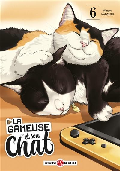 La gameuse et son chat. Vol. 6