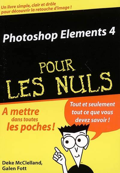 Photoshop Elements 4 pour les nuls