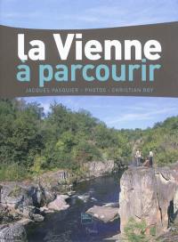 La Vienne à parcourir