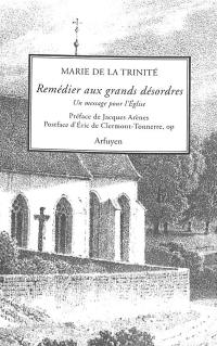 Remédier aux grands désordres : un message pour l'Eglise