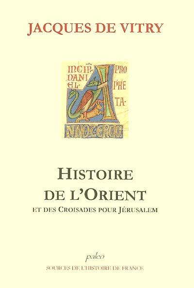 Histoire des croisades