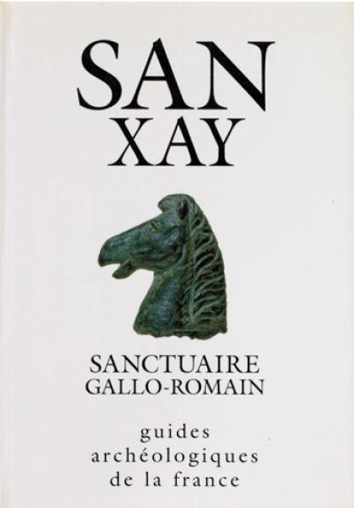 Sanxay : sanctuaire gallo-romain