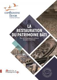 La restauration du patrimoine bâti