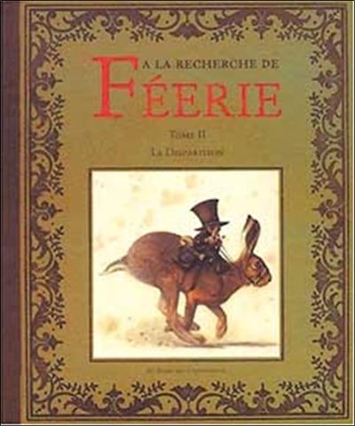 A la recherche de Féerie. Vol. 2