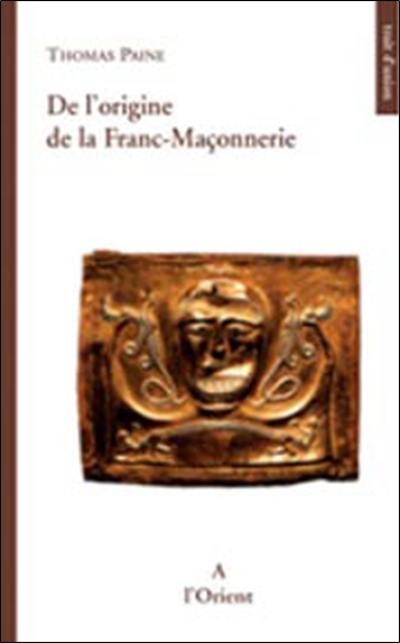 De l'origine de la franc-maçonnerie