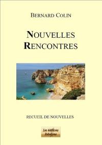 Nouvelles rencontres : recueil de nouvelles