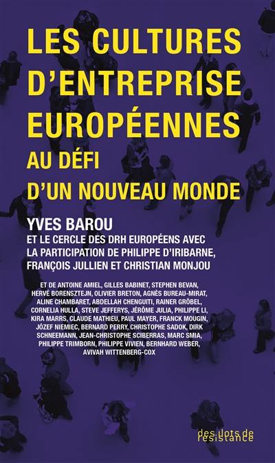 Les cultures d'entreprise européennes : au défi d'un nouveau monde