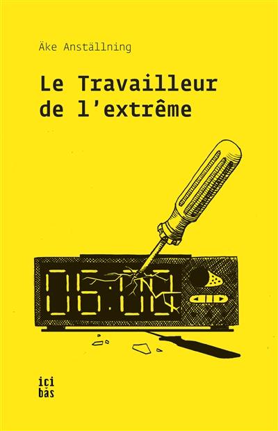 Le travailleur de l'extrême