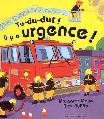 Tu du dut, il y a urgence !