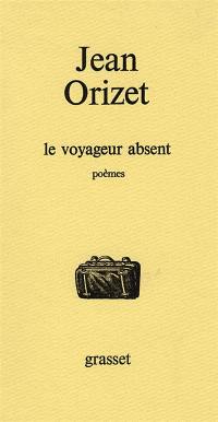 Le Voyageur absent