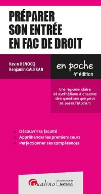 Préparer son entrée en fac de droit : une réponse claire et synthétique à chacune des questions que peut se poser l'étudiant