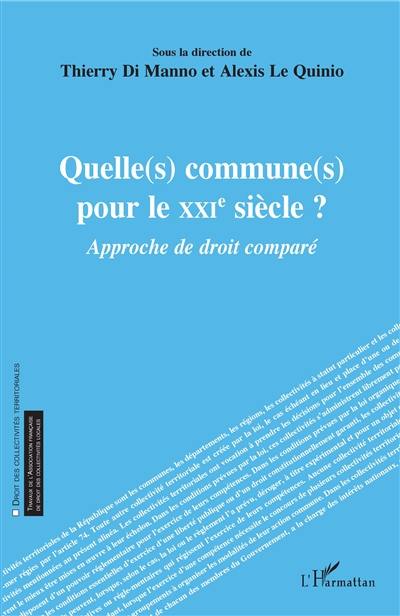 Quelle(s) commune(s) pour le XXIe siècle ? : approche de droit comparé