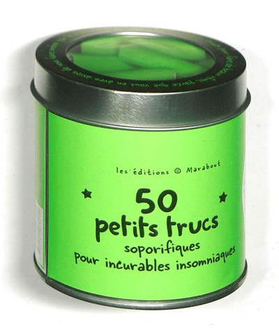 50 petits trucs soporifiques pour incurables insomniaques