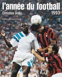 L'année du football, 1993