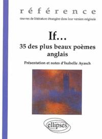 If... : 35 des plus beaux poèmes anglais