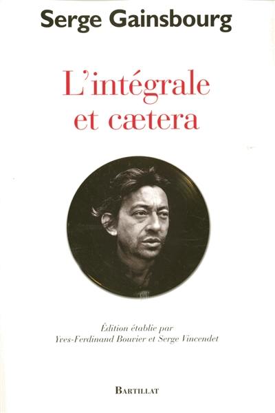 L'intégrale et caetera