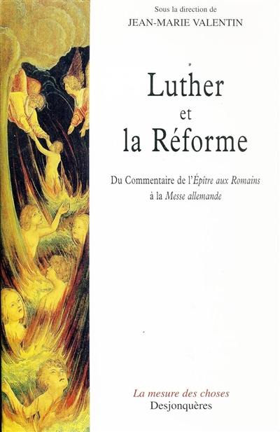 Martin Luther et la Réforme