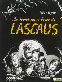 Lo secret daus boscs de Lascaus