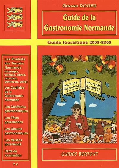 Guide de la gastronomie normande