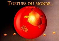 Tortues du monde : une collection