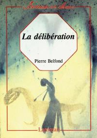 La délibération