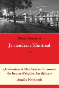 Je viendrai à Montréal