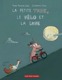 La petite truie, le vélo et la lune