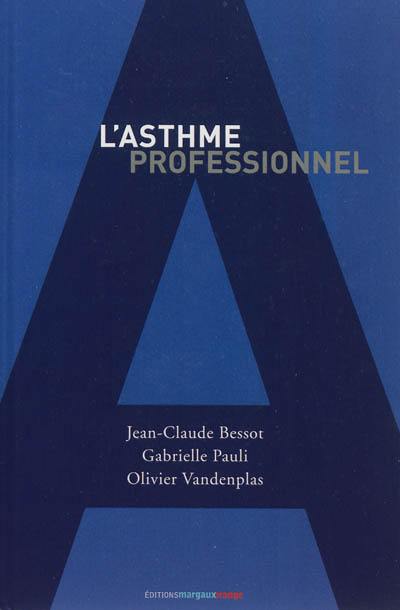 L'asthme professionnel