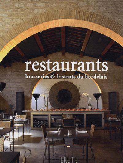 Restaurants, brasseries et bistrots du Bordelais