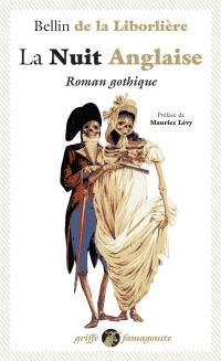 La nuit anglaise : roman gothique