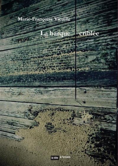 La barque criblée