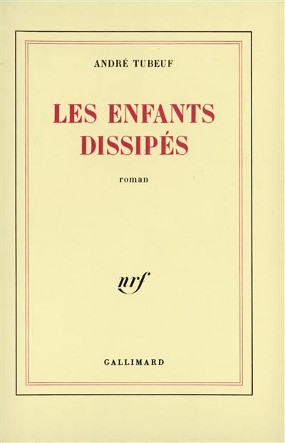 Les Enfants dissipés