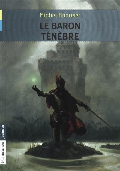 Le baron Ténèbre