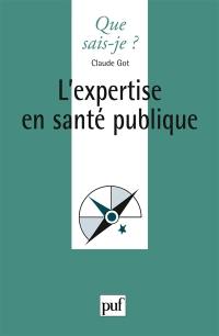 L'expertise en santé publique