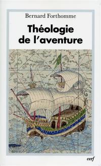 Théologie de l'aventure