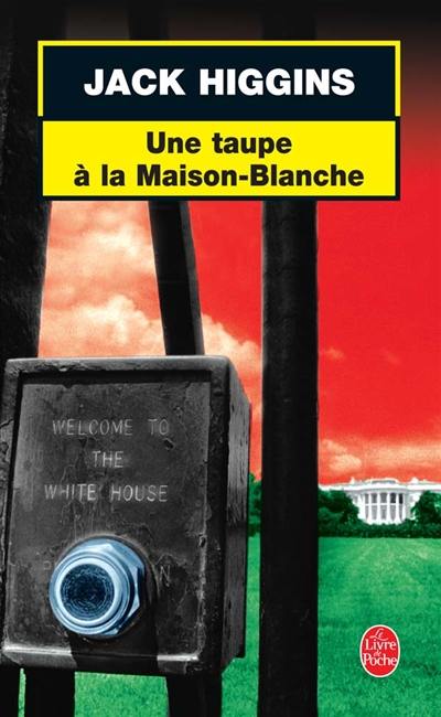 Une taupe à la Maison Blanche