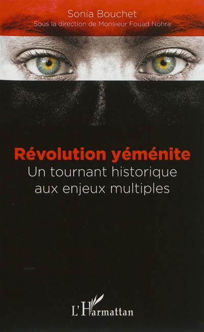 Révolution yéménite : un tournant historique aux enjeux multiples