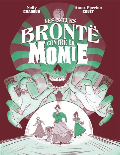 Les soeurs Brontë contre la momie