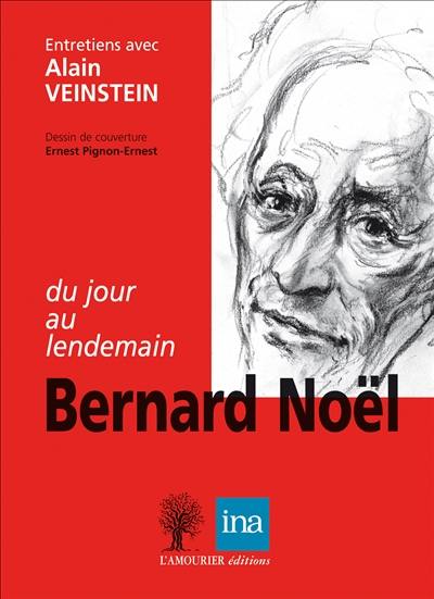 Du jour au lendemain : entretiens avec Alain Veinstein