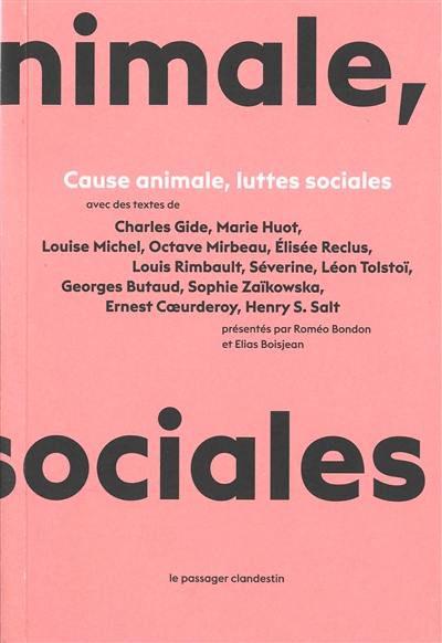 Cause animale, luttes sociales