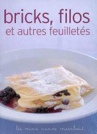 Bricks, filos et autres feuilletés