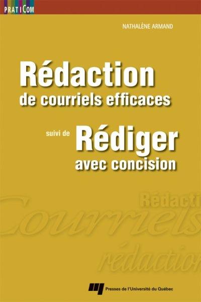 Rédaction de courriels efficaces. Rédiger avec concision