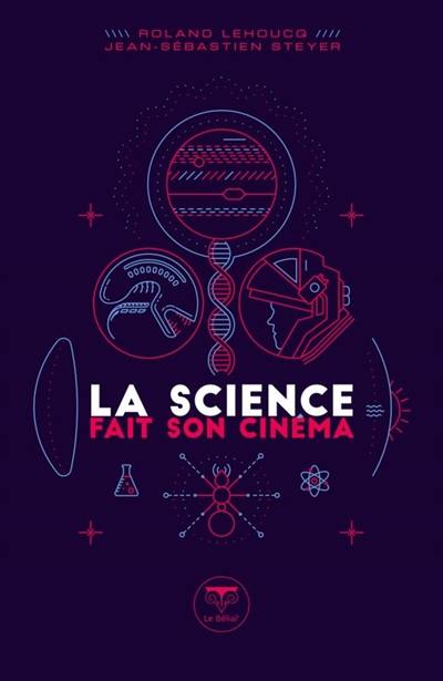 La science fait son cinéma