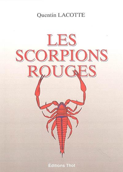 Les scorpions rouges