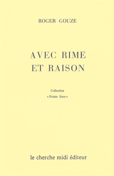 Avec rime et raison