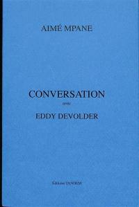 Conversation avec Eddy Devolder