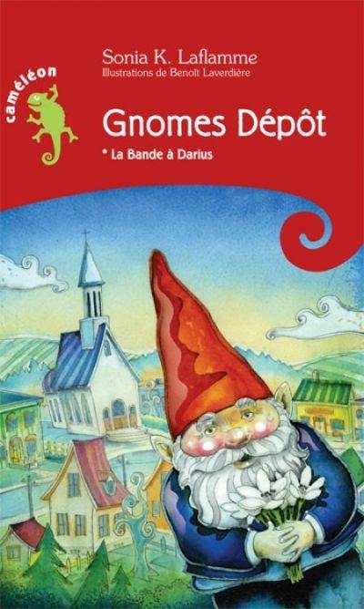 Gnomes dépôt : la bande à Darius 1