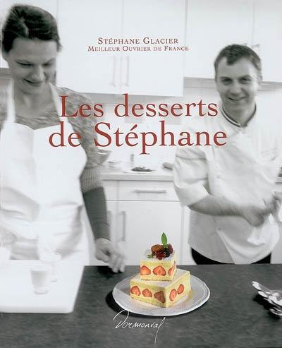 Les desserts de Stéphane